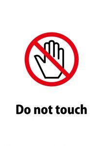 触ることを禁止する英語の注意貼り紙テンプレート