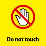 Do not touch　英語の注意貼り紙テンプレート
