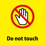 Do not touch　英語の注意貼り紙テンプレート