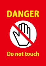 DANGER　Do not touch　英語の注意貼り紙テンプレート
