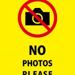 NO PHOTOS PLEASE　英語の注意貼り紙テンプレート