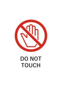 DO NOT TOUCHの注意貼り紙テンプレート