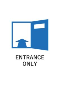 ENTRANCE ONLYの案内貼り紙テンプレート