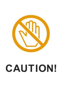 CAUTION(触らない)の注意貼り紙テンプレート